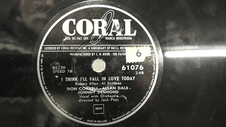 D. Cornell/A. Dale/J. Desmond: I think I'll fal in love today. (1953).