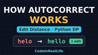 How Autocorrect Fixes Your Typos | Edit Distance (Levenshtein) DP in Python | CodeInRealLife