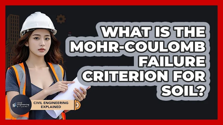 What Is The Mohr-Coulomb Failure Criterion For Soil? - Civil Engineering Explained