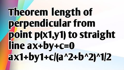 length of perpendicular from point p(x1,y1)  straight line ax+by+c=0 |ax1+by+c|/(a^2+b^2)^1/2 telugu