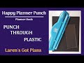 Happy Planner Punch/PUNCH THROUGH PLASTIC/ Easy and unique!