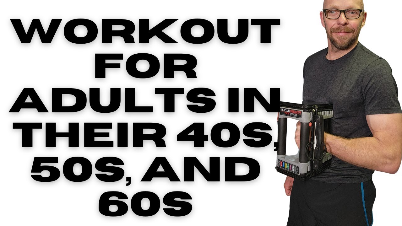 Fabulous Workout In Your 50 and Beyond  \\ PowerBlock Dumbbell Workout