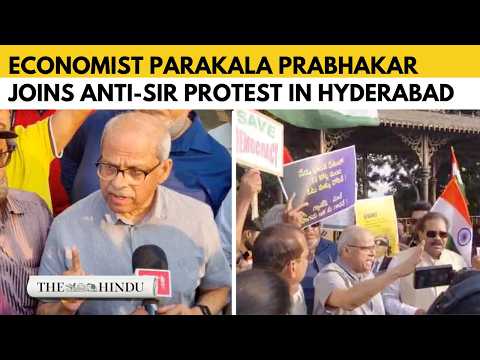 Economist Parakala Prabhakar Joins Anti-SIR Protest in Hyderabad; Seek CEC's Resignation