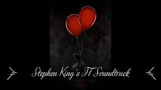 Stephen King's IT Soundtrack