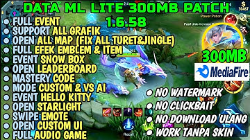 Data Ml Lite 300Mb Patch Melissa Fix All bug | Data Mlbb Lite | Atasi Lag Game Mobile Legend Terbaru
