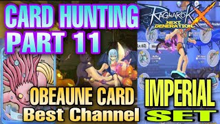 ROX OBEAUNE CARD HUNTING [ Best Channel ] Crystals need for IMPERIAL SET Ragnarok X Next Generation
