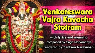 Venkateswara Vajra Kavacha Stotram | Lyrics & Meaning | Soul Sadhana