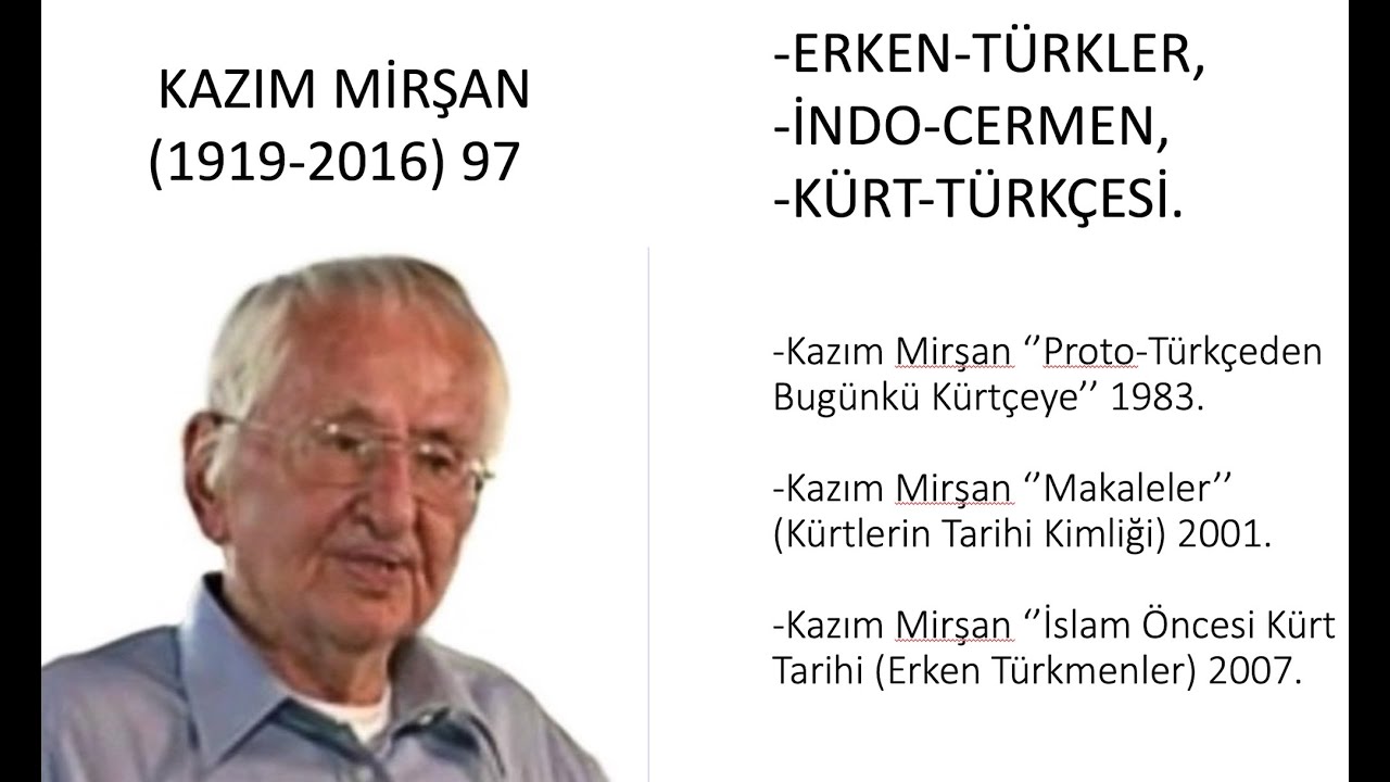KÜRT  TÜRKÇESİ -  KAZIM MİRŞAN