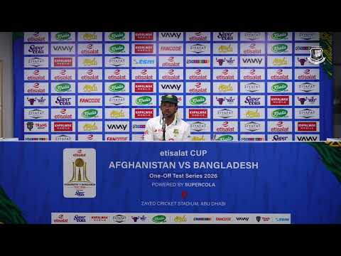 Post-Match Media Conference | Najmul H. Shanto | Bangladesh Test Captain | AFG vs BAN | Only Test