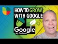 HOW TO GROW WITH GOOGLE (From My Own Experience)