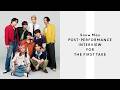 【INTERVIEW FOR THE FIRST TAKE】Snow Man - グッタイム / THE FIRST TAKE