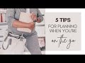 5 Tips For Planning On The Go | At Home With Quita