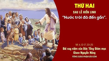 Suy niệm Tin mừng ngày 4-1-2021: Thứ Hai sau Lễ Hiển Linh - ĐTGM Giuse Nguyễn Năng