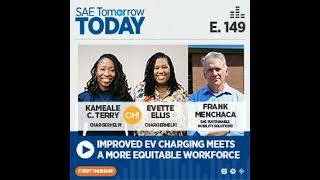 149. Improved EV Charging Meets a More Equitable Workforce