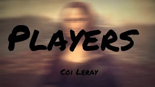 Coi Leray - Players (Lyrics) | Miguel , Chris Brown (Mix) 🌰 by Monalisa Music 1,687 views 10 months ago 13 minutes, 51 seconds