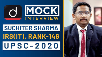 Suchiter Sharma, Rank - 146, IRS (IT) - UPSC 2020 - Mock Interview I Drishti IAS English