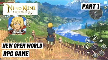 New Open World RPG Game! Ni no Kuni: Cross Worlds Gameplay iPhone X Performance Normal Settings