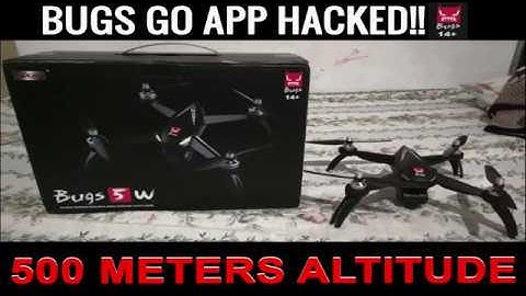 MJX Bugs 5w (500M ALTITUDE ) - using Bugs Go App Hacked