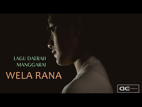 Wela Rana (Lagu Daerah Manggarai) || Arny Umbu