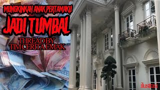 CERITA MISTIS - MUNGKINKAH ANAK PERTAMAKU JADI TUMBAL?- A THREAD BY TIM CERITA EMAK@DESYPRAYOGO1