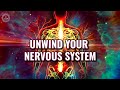 Unwind Your Nervous System And Alleviate Anxiety | Relieve Physical &amp; Mental Stress | Delta Waves