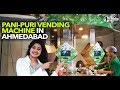 Pani-Puri Vending Machine At WaterShots In Ahmedabad | Curly Tales