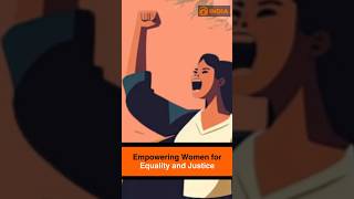 Empowering Women for Equality and Justice