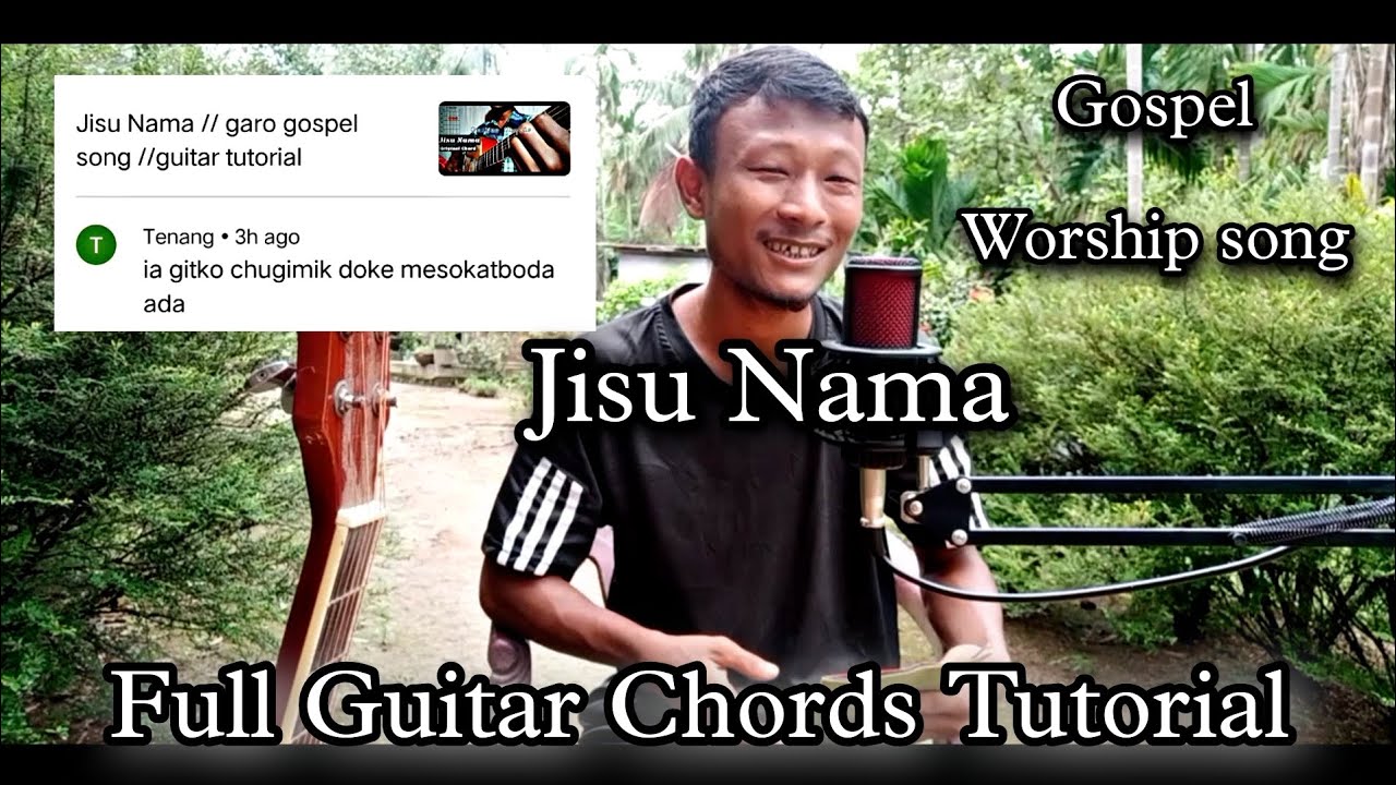 Jisu Nama  New Garo Worship Song  Full Guitar Chords Tutorial