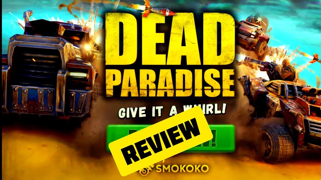 Dead Paradise - Review 9.2 / 10