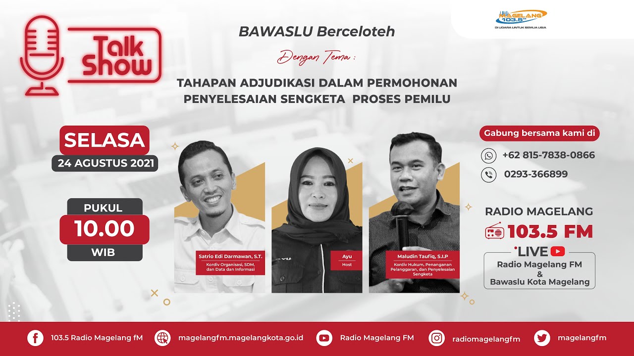 BAWASLU BERCELOTEH 3 Tahapan Adjudikasi Dalam Permohonan 
