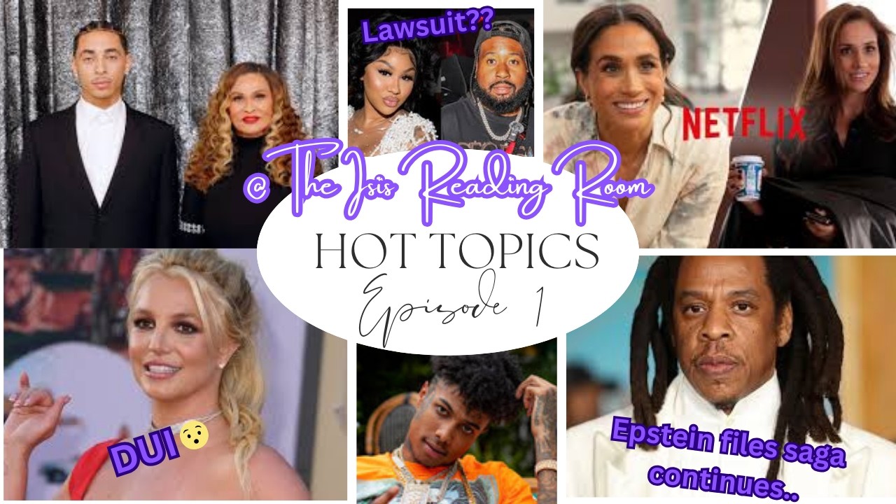 Hot Topics Episode 1 - Britney Spears, JayZ, Meghan Markle, Ari Fletcher, Tina Knowles, Jules Smith
