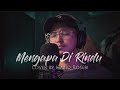 MENGAPA DIRINDU - Original by Puan Sri Saloma (cover by Haziq Rosebi)