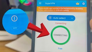 How To Fix Vpn Connection Problem Super VPN screenshot 1