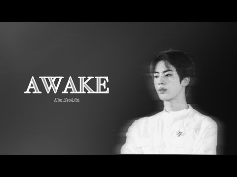 Kim SeokJin - Awake [Türkçe Çeviri]