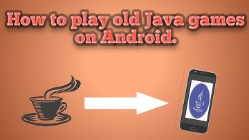 How to play old java games on android