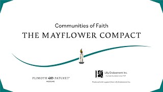 Communities of Faith: The Mayflower Compact (The Light Here Kindled)