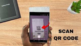How To Scan QR Code On Samsung Galaxy Z Fold 8 / 8 Ultra