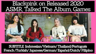 Blackpink ASMR, The Album, Games on Released 2020 (Sub Indo/Espańol/Turkish/Thai/ETC) #TheAlbum2020