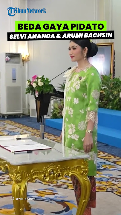 Sama-sama Jadi Istri Pejabat, Beda Gaya Pidato Selvi Ananda dan Arumi Bachsin, Ada yang Tuai Pujian