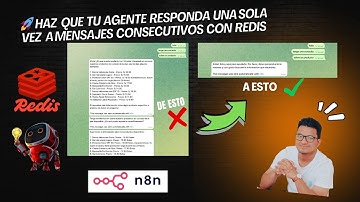 🚀 Cómo hacer que tu agente IA responda una sola vez a varios mensajes usando Redis y N8N