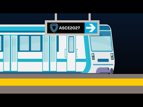 All Aboard for ASCE2027: The Infrastructure and Engineering Experience