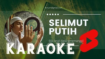 Karaoke  Selimut Putih nada Cowok