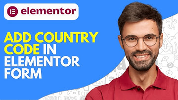 How to Add Country Code in Elementor Form (2025) Quick and Easy