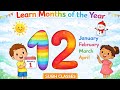 Learn Months of the Year for Kids | 12 Months Name | January to December