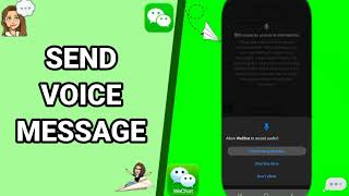 How To Send A Voice Message On WeChat App screenshot 2