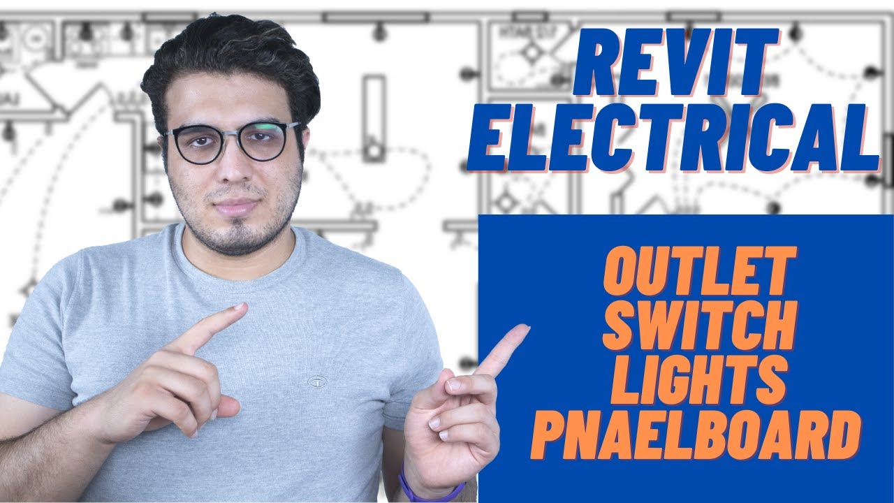Revit Electrical Beginner Tutorial (Outlet-Lights-Wires-PanelBoards ...