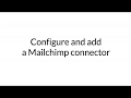 Configure and add a mailchimp connector  classic hotspot by tanaza