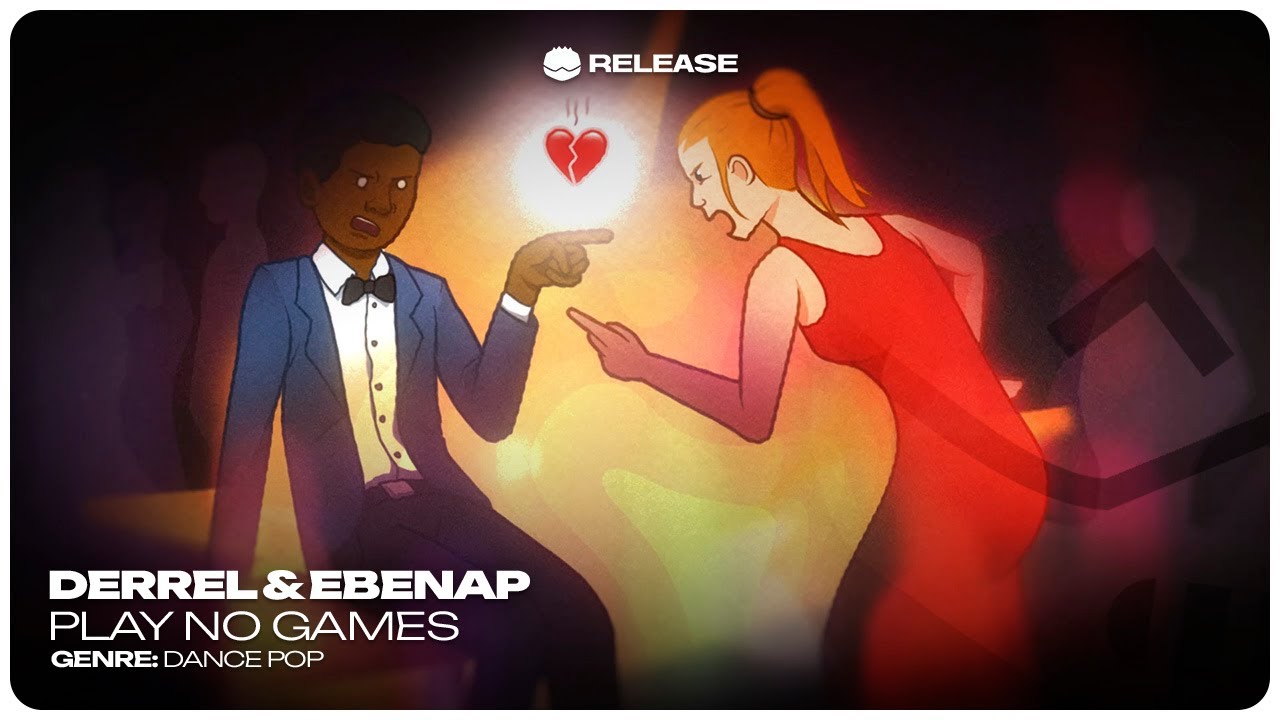 DERREL & EbenAP - Play No Games | Dance Pop | Velocity Music