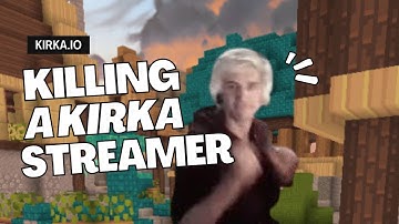Killing A Streamer In Kirka.io 😡😂