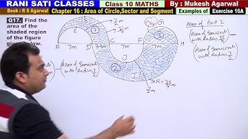 Class 10 Maths (Ex 16A Example 17) Area of Circle,Sector & Segment(Area of Combination of Plane Fig)